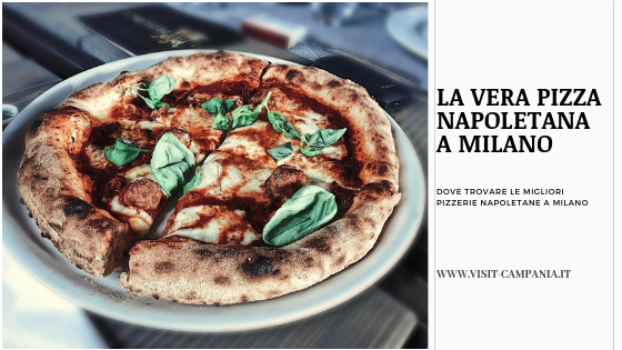 Le migliori pizzerie napoletane a Milano