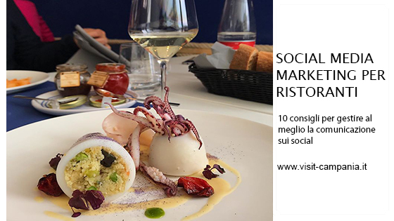 social media marketing per ristoranti visit campania